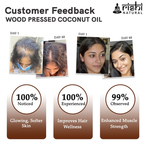 Visible Results of Rishi Natural Wood Pressed Coconut Oil